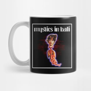 Mystics in Bali 1981 Mug